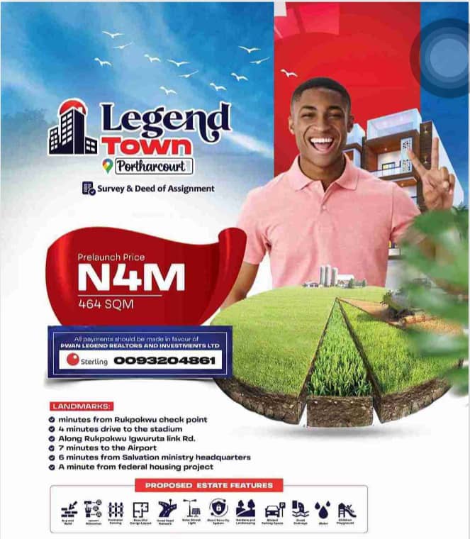 Buy Land in Port Harcourt – Invest in Legend Town, Rivers State