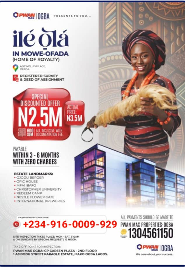 Land for Sale in Mowe Ofada – Ilé Ò̟lá Estate from ₦2.5M for 600sqm Home of Royalty, Gateway to Wealth