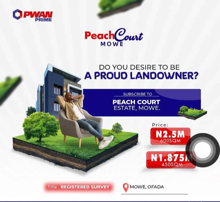 Land for Sale in Mowe Ogun State – From N1.875M, A Once-in-a-Lifetime Opportunity in Peach Court Estate