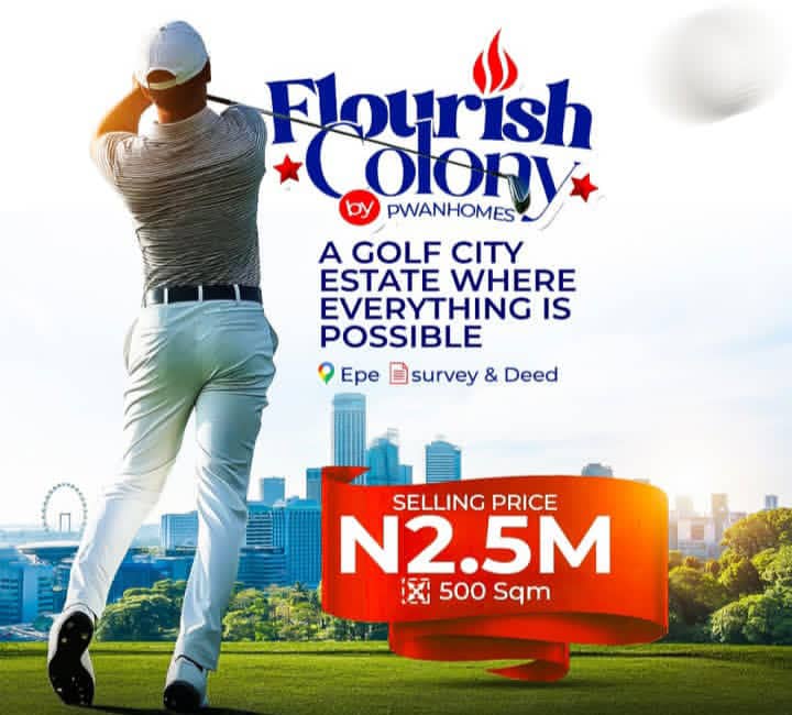 Flourish Colony, Epe, The Smart Investor’s Golden Ticket