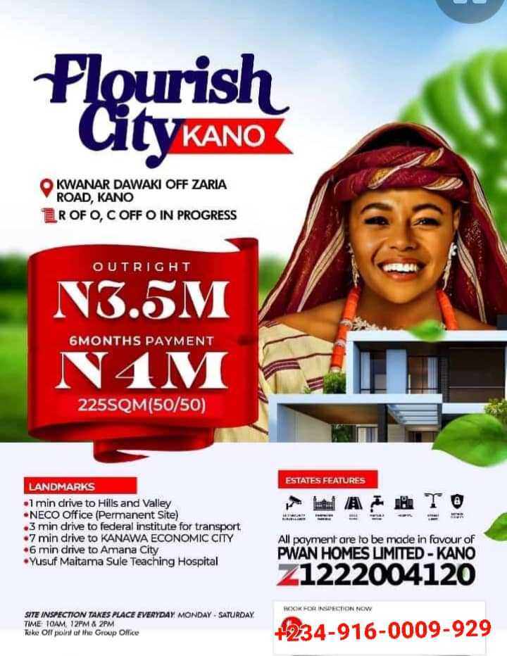 Why Investing in Flourish City Kano is the Best Decision You’ll Make Today